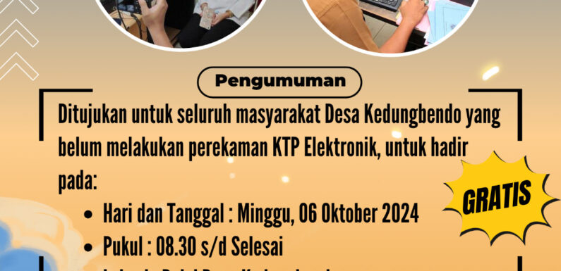 Pemberitahuan Perekaman KTP-el di Balai Desa Kedungbendo